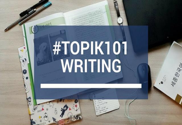 Câu 51 phần Viết Topik tiếng Hàn có khó không?